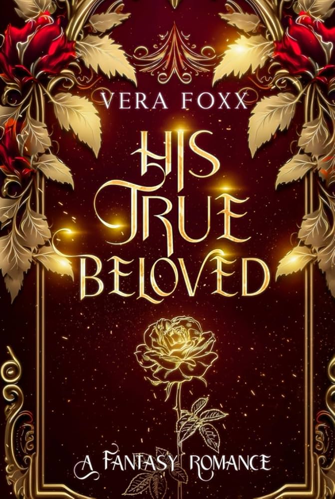 His True Beloved: A Vampire's Second Chance (Under the Moon